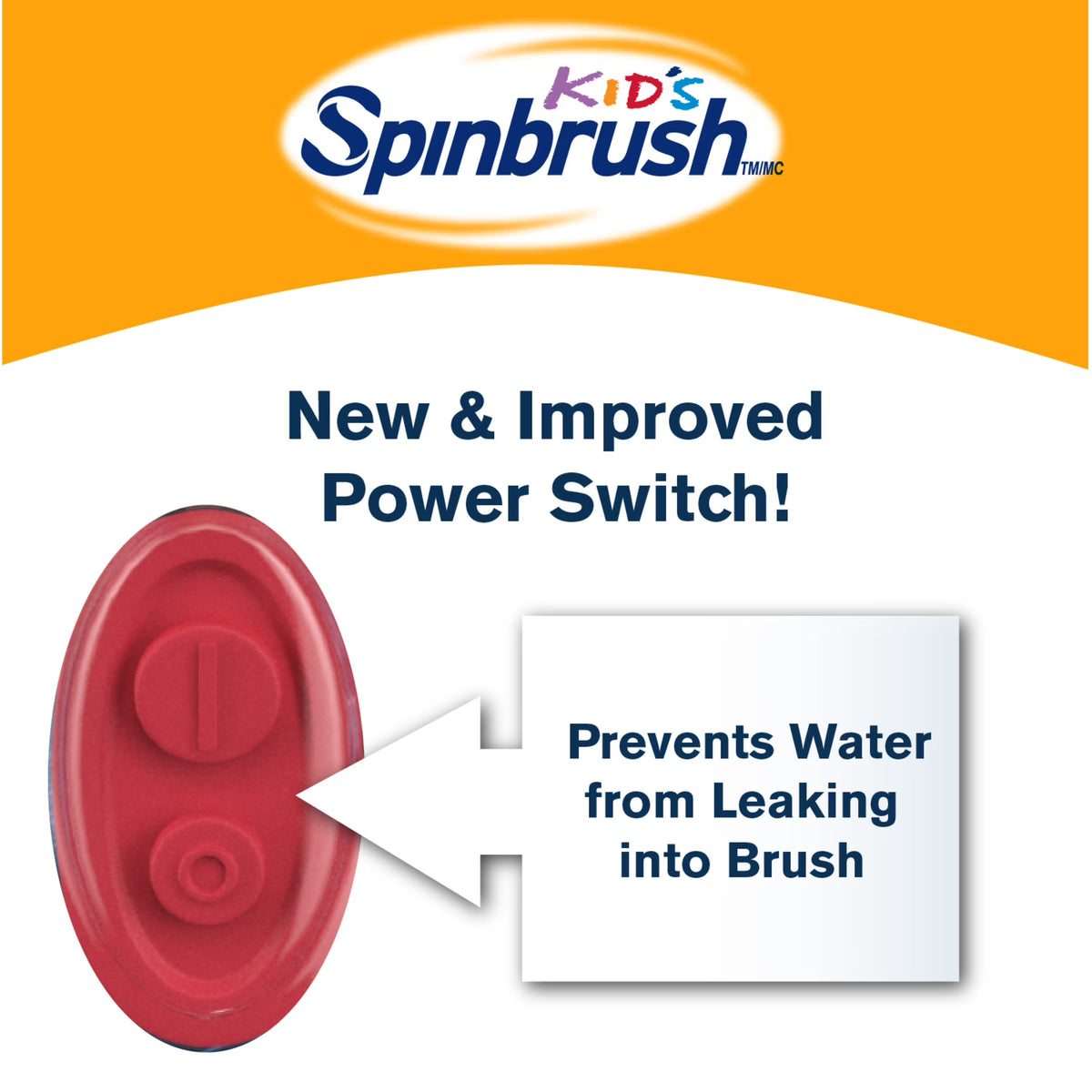 Advertisement for Kids' Spinbrush with a red power switch and text about preventing water leakage.